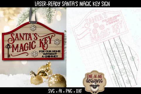 Santas Magic Key Sign Laser Ready SVG | Holiday Laser SVG SVG Ewe-N-Me Designs 