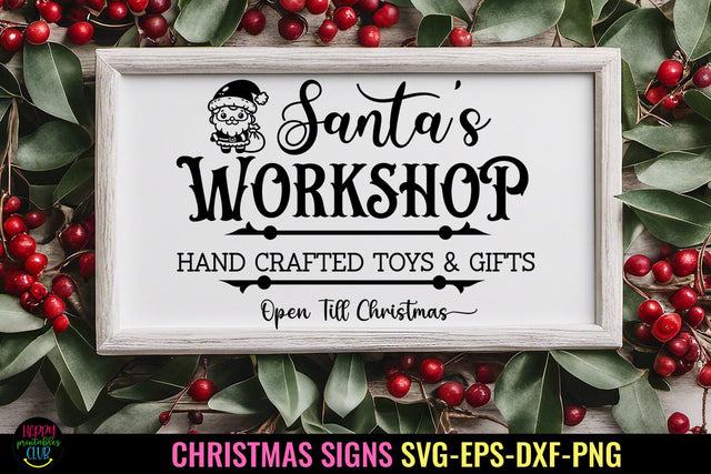 Santa's Workshop SVG I Christmas Sign SVG I Holiday SVG SVG Happy Printables Club 