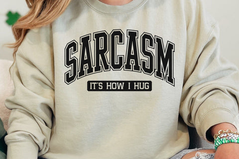 Sarcasm 'It's How I Hug' SVG PNG SVG DesignDestine 