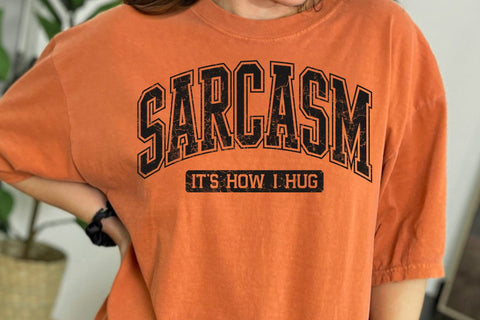 Sarcasm 'It's How I Hug' SVG PNG SVG DesignDestine 