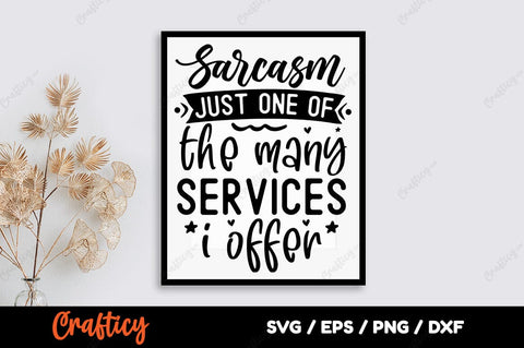 Sarcasm just one of the many services i offer SVG Design SVG Designangry 