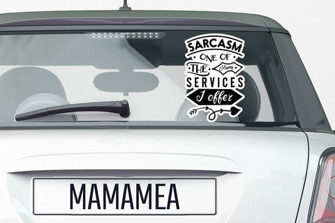 Sarcasm One Of The Many Services I Offer SVG Angelina750 