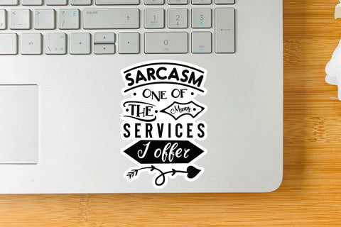 Sarcasm One Of The Many Services I Offer SVG Angelina750 