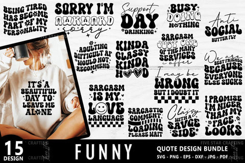 Sarcasm Svg Bundle, Funny quotes bundle svg, Sarcastic Quotes T-shirt Bundle SVG FiveStarCrafting 