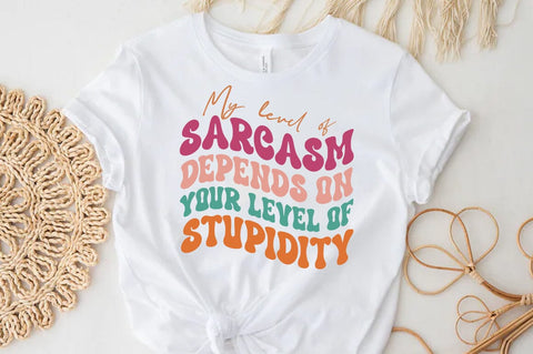 Sarcasm Svg Design, Funny Quote T-shirt SVG FiveStarCrafting 