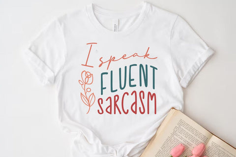 Sarcasm Svg Design, Funny Quote T-shirt SVG FiveStarCrafting 