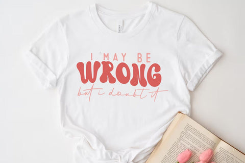 Sarcasm Svg Design, Funny quotes T-shirt SVG FiveStarCrafting 