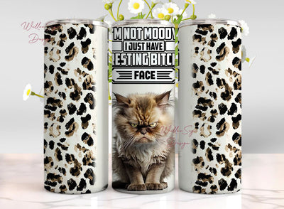 Sarcastic 20oz Tumbler, RBF Wrap, Versed Tumbler, Sublimation Cat Tumbler, Funny Tumbler Design, Sarcastic Quotes Digital Download, Moody Sublimation WillowSageDesign 