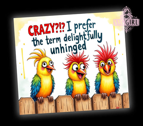 Sarcastic 20oz Tumbler Wrap Sublimation Design, Straight Tapered Tumbler Wrap, Birds Funny Tumbler Png, Instant Digital Download Sublimation SvggirlplusArt 