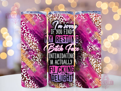 Sarcastic 20oz Tumbler Wrap Sublimation Design, Straight Tapered Tumbler Wrap, I'm Sorry If You Find My Face Intimidating Tumbler Png, Instant Digital Download Sublimation SvggirlplusArt 