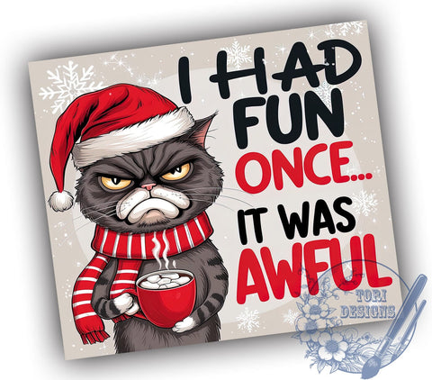 Sarcastic Cat Tumbler, Christmas Cat Design, Sublimation PNG, Holiday Humor, Funny Gift, 20 oz Tumbler, Cat Lover Gift, Festive Saying Sublimation ToriDesigns 