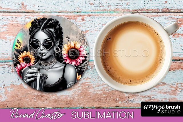 Sarcastic Coaster Sublimation - Sassy Girl Round Coaster Sublimation OrangeBrushStudio 