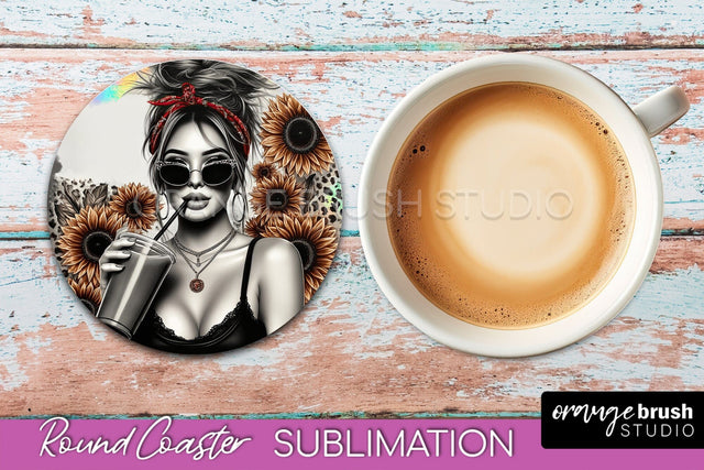 Sarcastic Coaster Sublimation - Sassy Girl Round Coaster Sublimation OrangeBrushStudio 