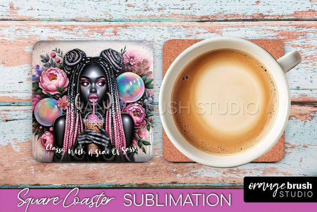 Sarcastic Coaster Sublimation - Sassy Girl Square Coaster Sublimation OrangeBrushStudio 