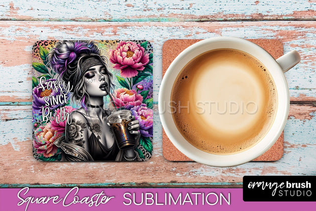 Sarcastic Coaster Sublimation - Sassy Girl Square Coaster Sublimation OrangeBrushStudio 