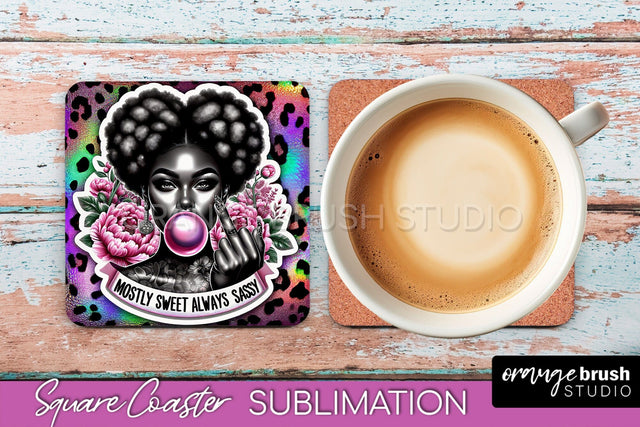 Sarcastic Coaster Sublimation - Sassy Girl Square Coaster Sublimation OrangeBrushStudio 