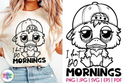 Sarcastic Duck SVG, Grumpy Duck PNG, I Don't Do Mornings Print SVG Designs by Ira 