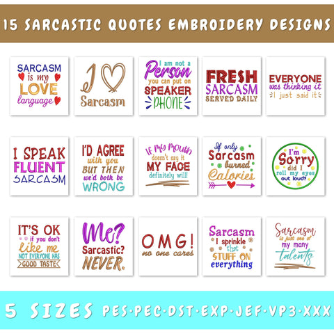 Sarcastic Embroidery Designs Bundle - 15 Designs, Funny Quotes Embroidery, Sarcastic Sayings Embroidery Files, Sarcastic PES Files Embroidery/Applique DESIGNS HappyDesignStudio 