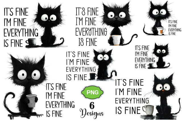 Sarcastic Funny Cat It's Fine I'm Fine PNG Bundle Sublimation DesignPlante 503 