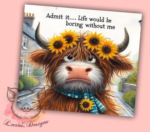Sarcastic Funny Cow Quotes 20oz Tumbler Png, Straight & Tapered Tumbler Png, Sunflower Wood Floral Tumbler Png, Digital Download PNG Sublimation Lara' s Designs 