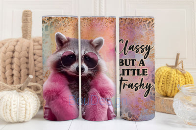 Sarcastic Funny Sassy Raccoon 20 oz Skinny Tumbler Wrap Sublimation Design, Classy But A Little Trashy, Digital Download PNG Sublimation BouDesign 