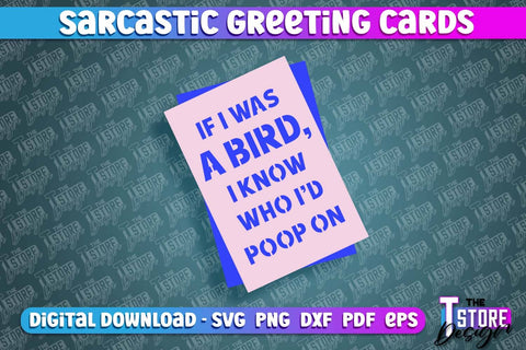 Sarcastic Greeting Card Bundle | Sassy Design | Funny & Sarcastic Adult Card | SVG File SVG The T Store Design 
