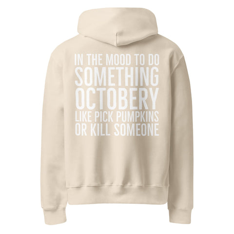 Sarcastic Halloween Hoodie | Oversized and Comfy Physical So Fontsy Dust S 
