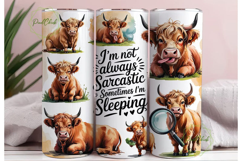 Sarcastic Highland Cow 20oz Tumbler Wrap Sublimation PixelChick 