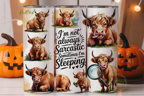 Sarcastic Highland Cow 20oz Tumbler Wrap Sublimation PixelChick 