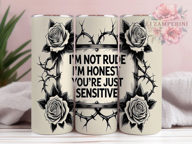 Sarcastic Honest Quote 20oz Funny Tumbler, Sarcastic Tumbler, Honest Quote, Sublimation Wrap, 20oz Tumbler, Funny Gift, Rude Humor, Coffee Cup Sublimation Li Zamperini 