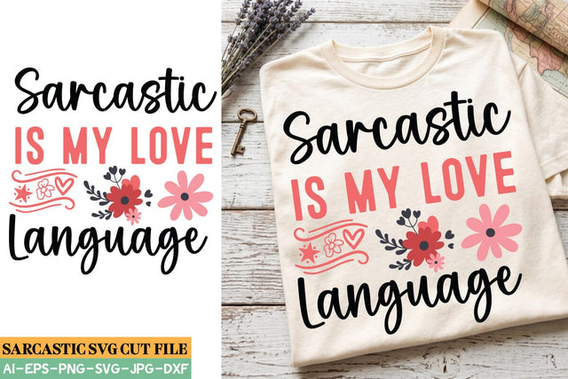 Sarcastic is my Love Language SVG SVG BlackCatsMedia 