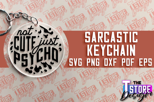 Sarcastic Keychain | Sassy Design | Introvert Quotes | Sarcastic SVG Quotes SVG The T Store Design 