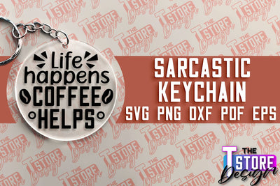 Sarcastic Keychain | Sassy Design | Introvert Quotes | Sarcastic SVG Quotes SVG The T Store Design 