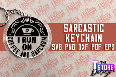 Sarcastic Keychain | Sassy Design | Introvert Quotes | Sarcastic SVG Quotes SVG The T Store Design 