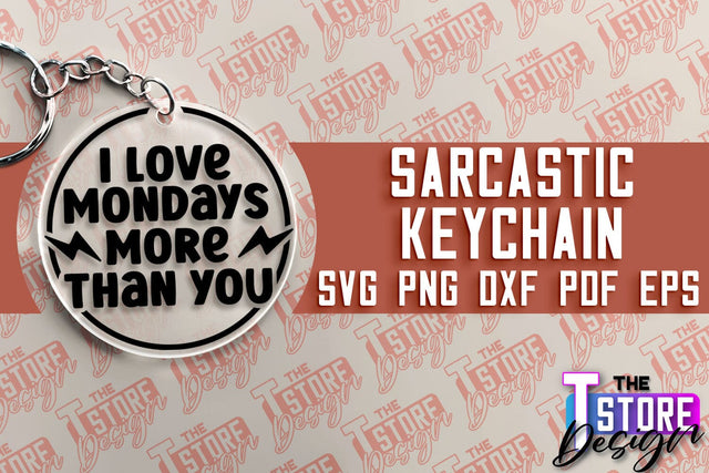 Sarcastic Keychain | Sassy Design | Introvert Quotes | Sarcastic SVG Quotes SVG The T Store Design 