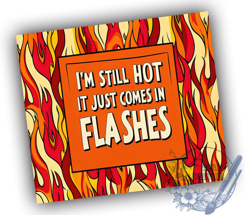 Sarcastic Menopause Humor Tumbler, Funny Tumbler, Sarcastic Gift, Menopause Humor, 20oz Wrap, Women's Humor, Hot Flashes, Funny Drinkware Sublimation ToriDesigns 