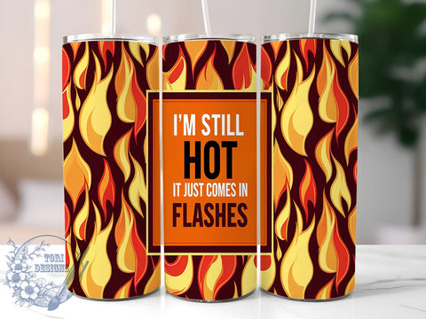 Sarcastic Menopause Humor Tumbler, Funny Tumbler, Sarcastic Gift, Menopause Humor, 20oz Wrap, Women's Humor, Hot Flashes, Funny Drinkware Sublimation ToriDesigns 