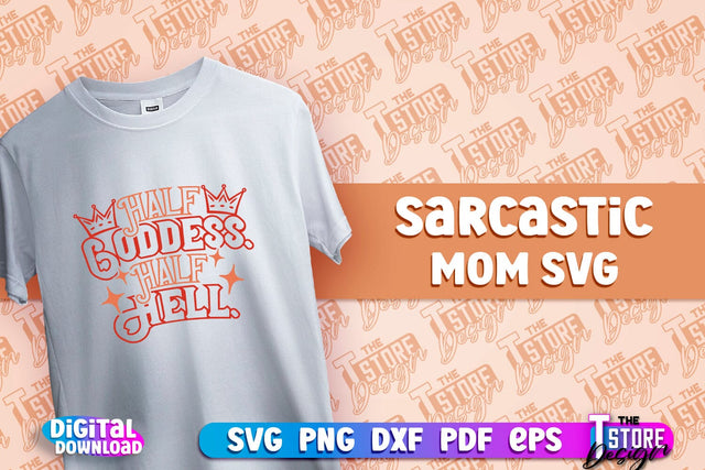 Sarcastic Mom SVG Design | Sarcastic Quotes SVG Design v.1 SVG The T Store Design 