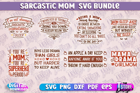 Sarcastic Mom SVG Design | Sarcastic Quotes SVG Design v.2 SVG The T Store Design 