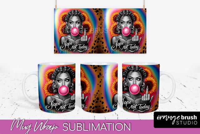 Sarcastic Mug Wrap - Sassy Girl Mug Sublimation Design Sublimation OrangeBrushStudio 