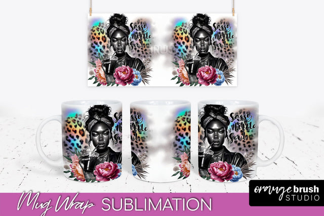 Sarcastic Mug Wrap - Sassy Girl Mug Sublimation Design Sublimation OrangeBrushStudio 