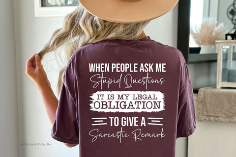 Sarcastic Queen: When people ask me stupid questions, I deliver a witty SVG SVG TonisArtStudio 