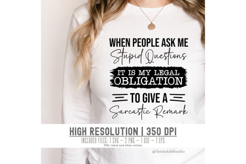 Sarcastic Queen: When people ask me stupid questions, I deliver a witty SVG SVG TonisArtStudio 