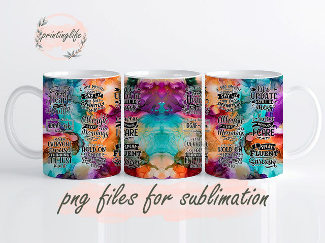 Sarcastic Quote Mug Wrap Design, Instant Digital Design Download Mug Wrap Design, Mug Design PNG Sublimation PrintingLife 