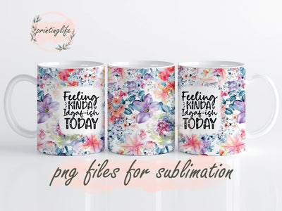 Sarcastic Quote Mug Wrap Design, Instant Digital Design Download Mug Wrap Design, Mug Design PNG Sublimation PrintingLife 