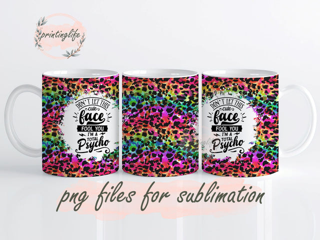 Sarcastic Quote Mug Wrap Design, Instant Digital Design Download Mug Wrap Design, Mug Design PNG Sublimation PrintingLife 