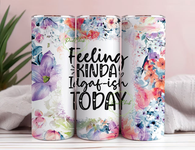 Sarcastic Quote Tumbler Wrap PNG Seamless Sublimation Designs Download,Png Sublimation 20oz Skinny Tumbler,tumbler png,funny tumbler Sublimation PixelChick 