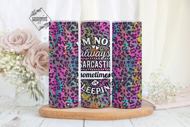 Sarcastic Quote Tumbler Wrap PNG Seamless Sublimation Designs Download,Png Sublimation 20oz Skinny Tumbler,tumbler png,funny tumbler Sublimation sassyprint 