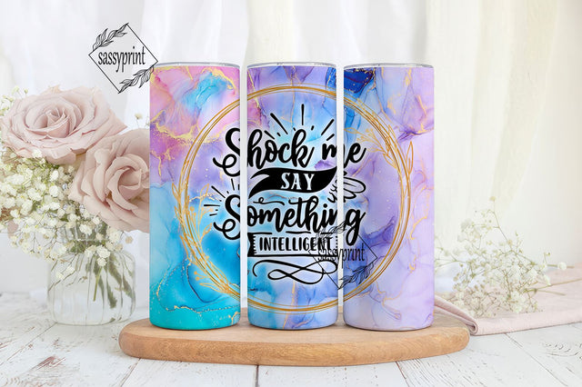 Sarcastic Quote Tumbler Wrap PNG Seamless Sublimation Designs Download,Png Sublimation 20oz Skinny Tumbler,tumbler png,funny tumbler Sublimation sassyprint 