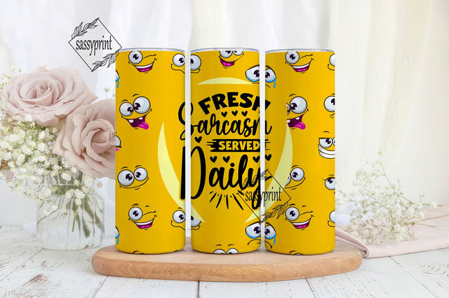 Sarcastic Quote Tumbler Wrap PNG Seamless Sublimation Designs Download,Png Sublimation 20oz Skinny Tumbler,tumbler png,funny tumbler Sublimation sassyprint 